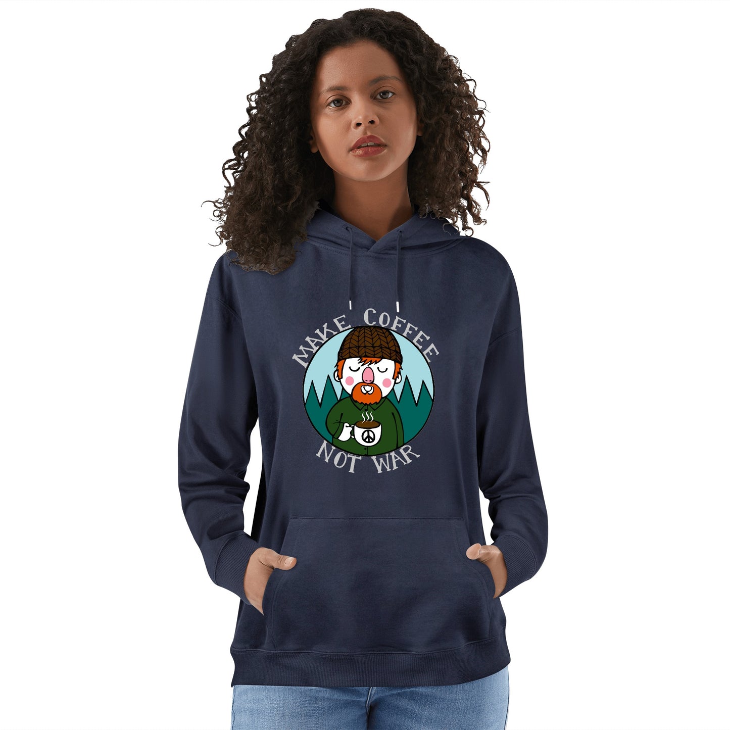 Hoodie Cotton lumberjack make cafe not war DrinkandArt