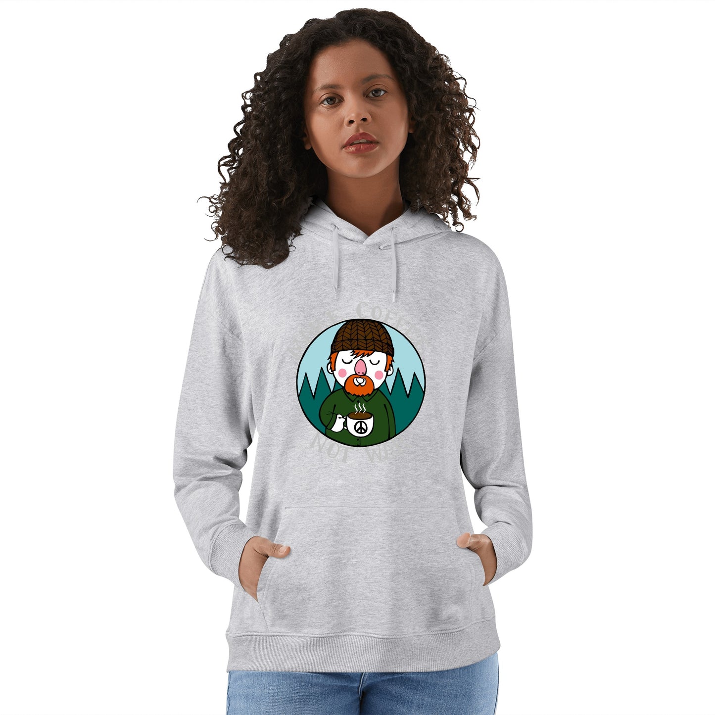 Hoodie Cotton lumberjack make cafe not war DrinkandArt