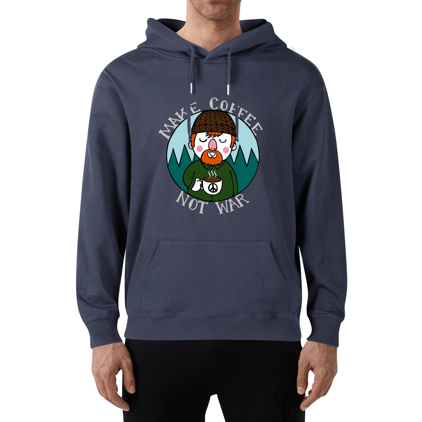 Hoodie Cotton lumberjack make cafe not war DrinkandArt