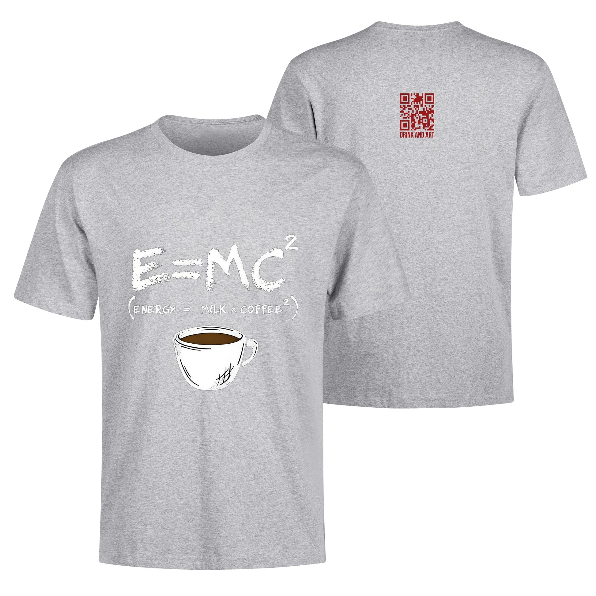 T-Shirt energy equals milk times coffee squared DrinkandArt