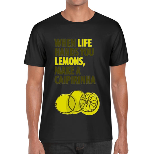 T-Shirt when life hands you lemons, make a caipirinha DrinkandArt